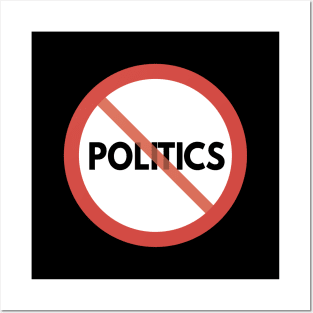 Toxic Politics Posters and Art